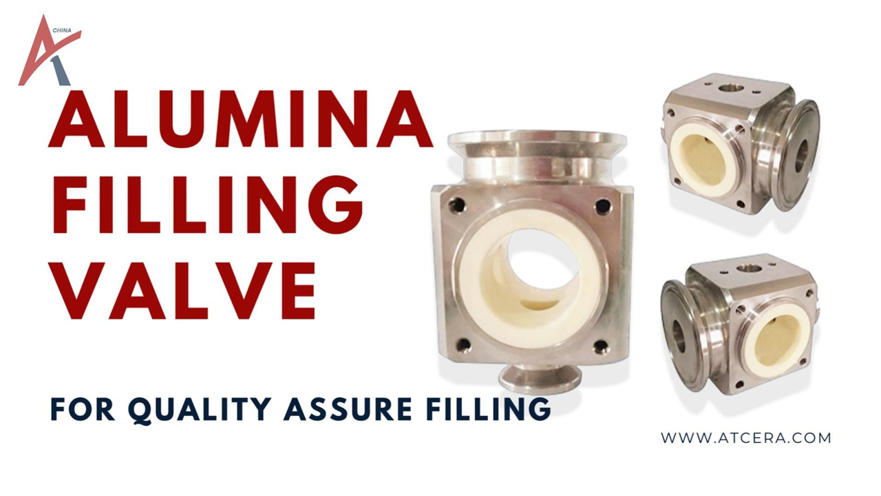 Wholesale Alumina Filling Valve Supplier & Manufacturer | ATCERA